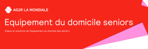 Lire la suite à propos de l’article Les enjeux et solutions de l’équipement du domicile des seniors